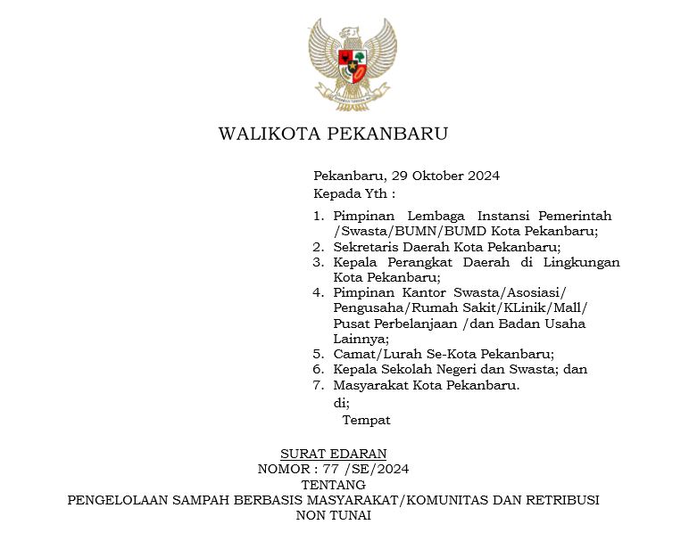 SE WALI KOTA PEKANBARU NOMOR 77/SE/2024 TENTANG PENGELOLAAN SAMPAH BERBASIS MASYARAKAT/KOMUNITAS DAN RETRIBUSI NON TUNAI